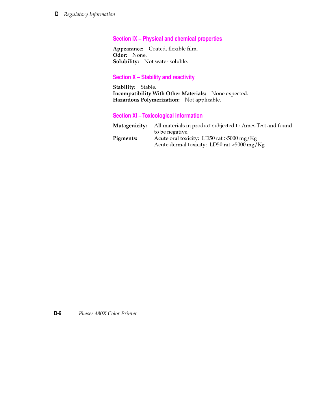 Tektronix 480X user manual Section IX Physical and chemical properties, Section X Stability and reactivity, Odor None 