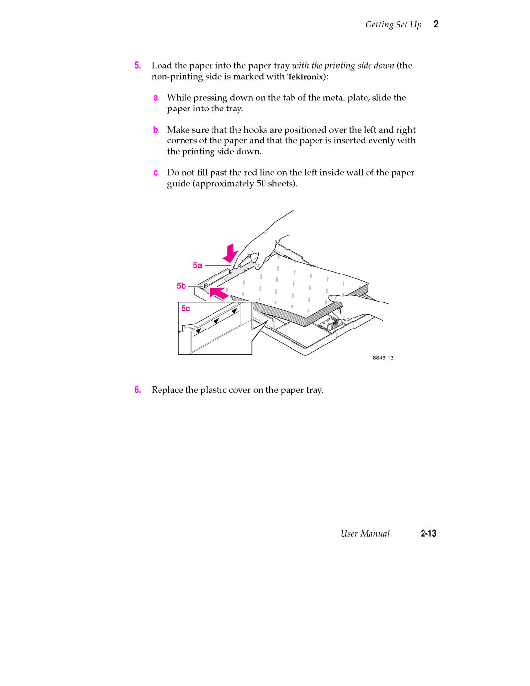 Tektronix 480X user manual Replace the plastic cover on the paper tray 