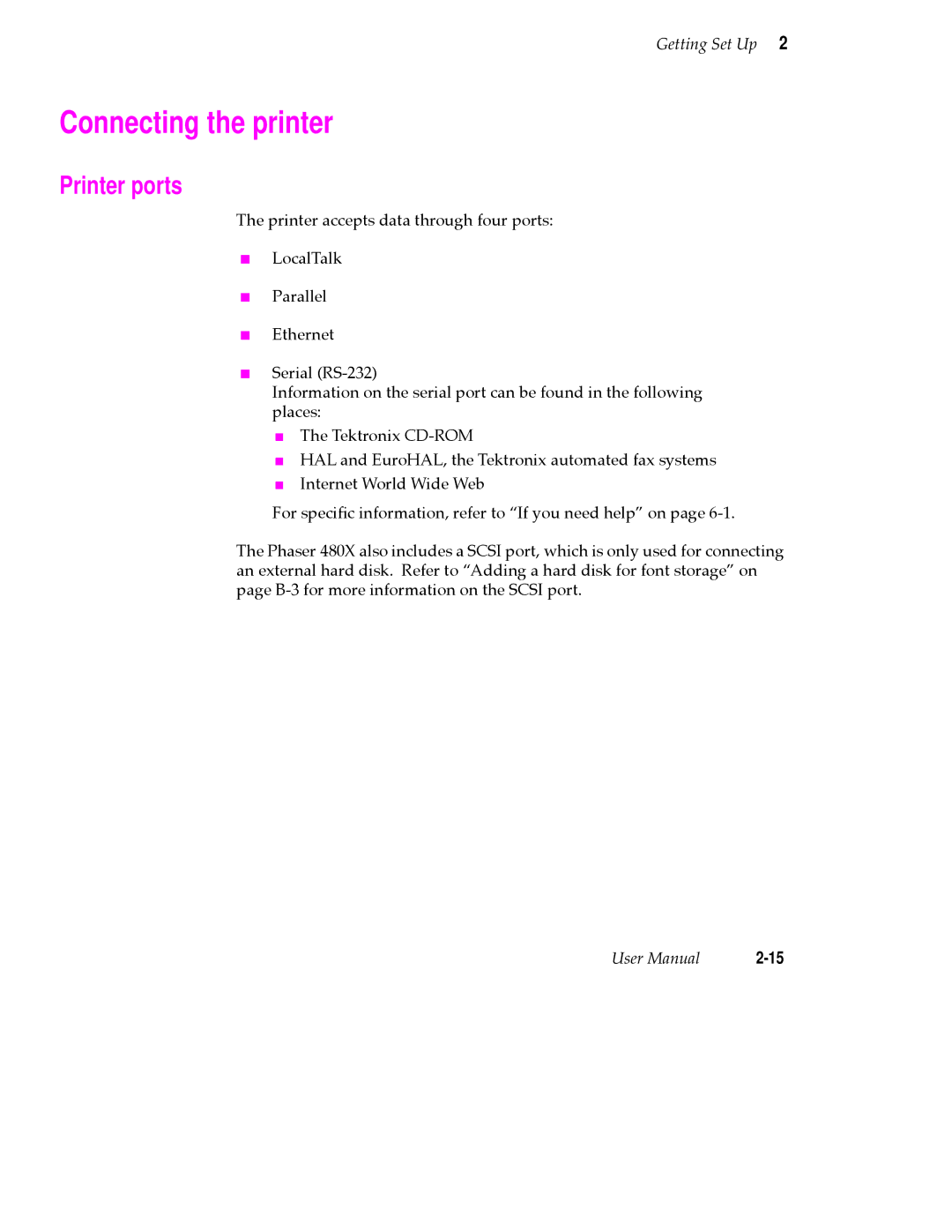 Tektronix 480X user manual Connecting the printer, Printer ports 