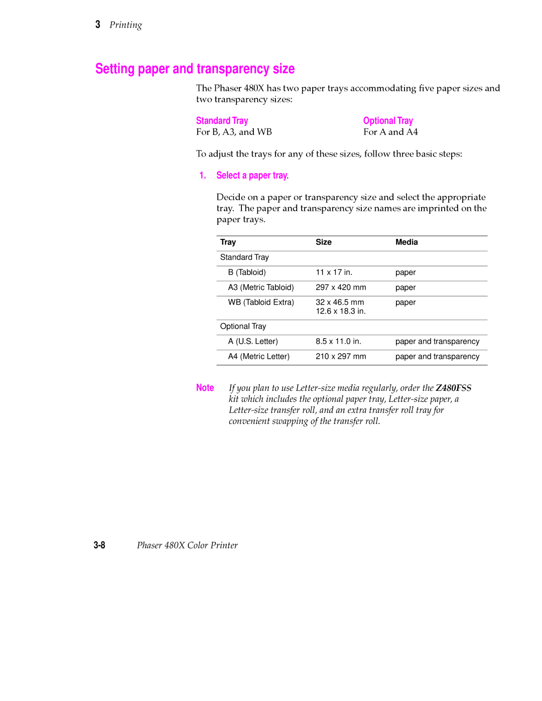 Tektronix 480X user manual Setting paper and transparency size, Standard Tray, Select a paper tray, Tray Size Media 