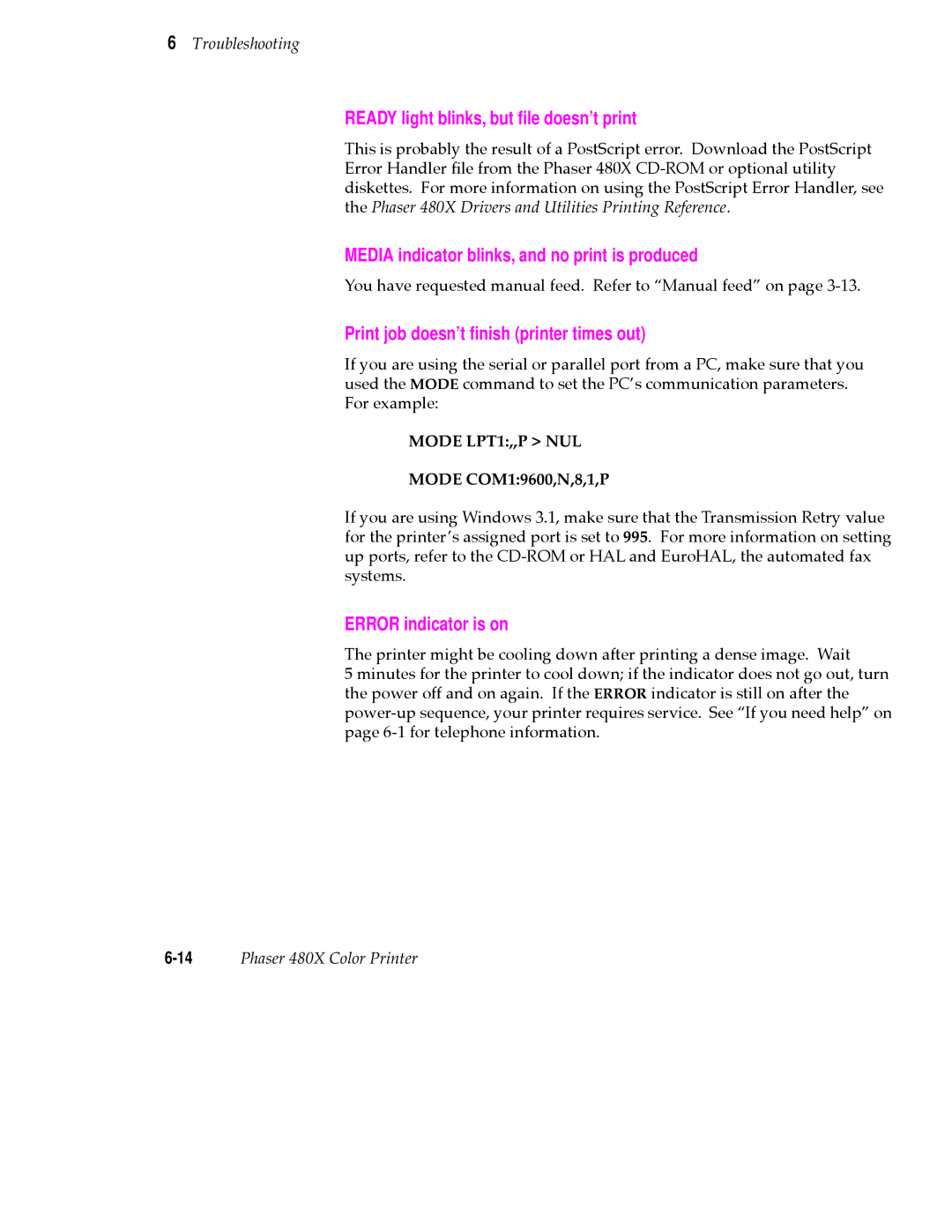 Tektronix 480X user manual Ready light blinks, but ﬁle doesn’t print, Media indicator blinks, and no print is produced 