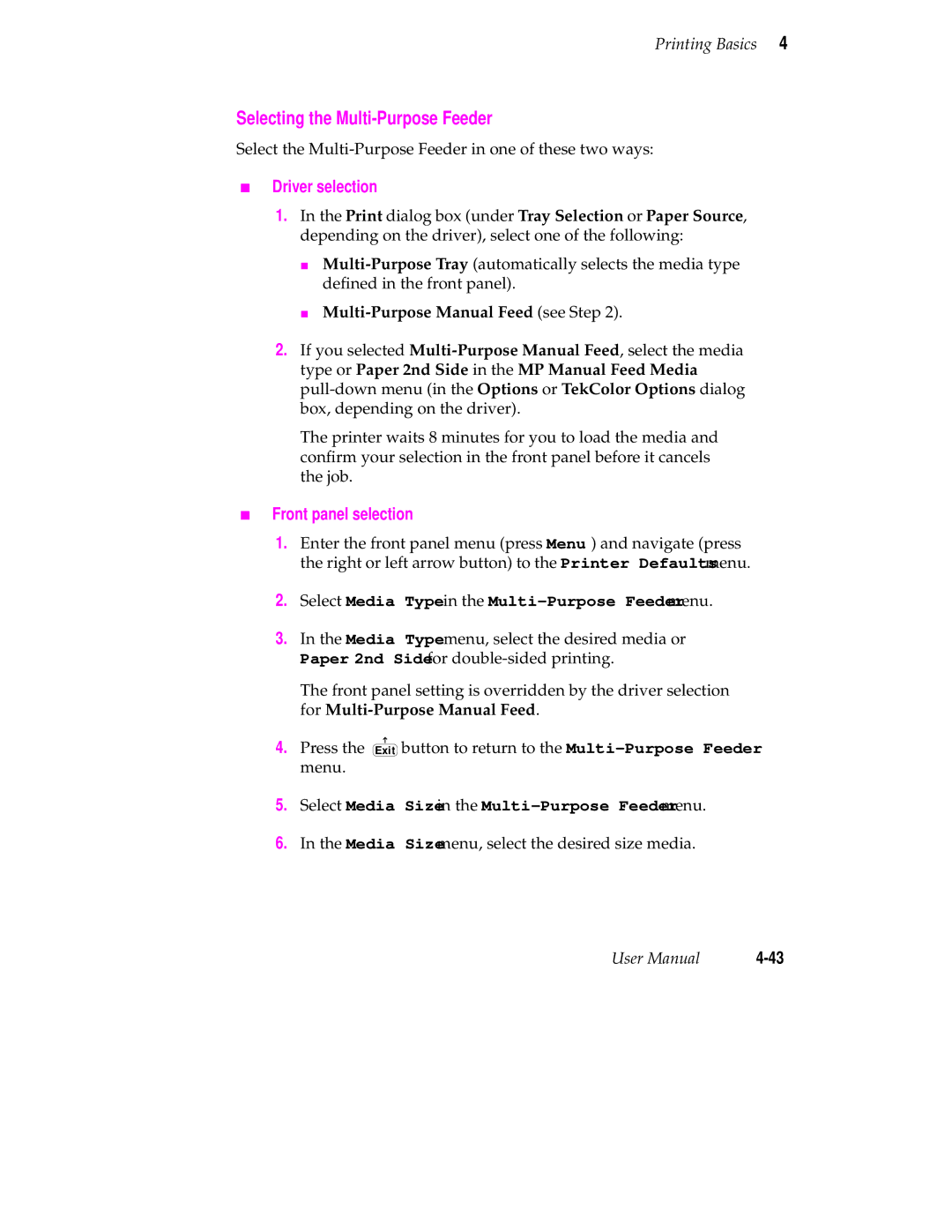 Tektronix 560 user manual Selecting the Multi-Purpose Feeder, Front panel selection, Multi-Purpose Manual Feed see Step 