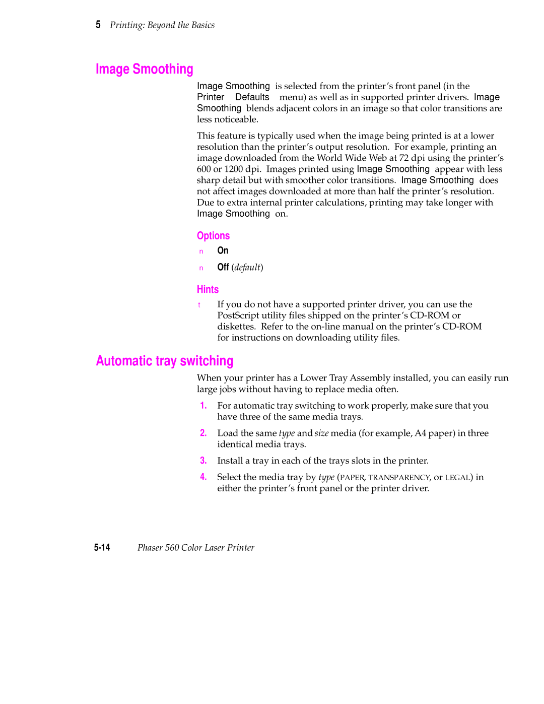 Tektronix 560 user manual Image Smoothing, Automatic tray switching, Options 