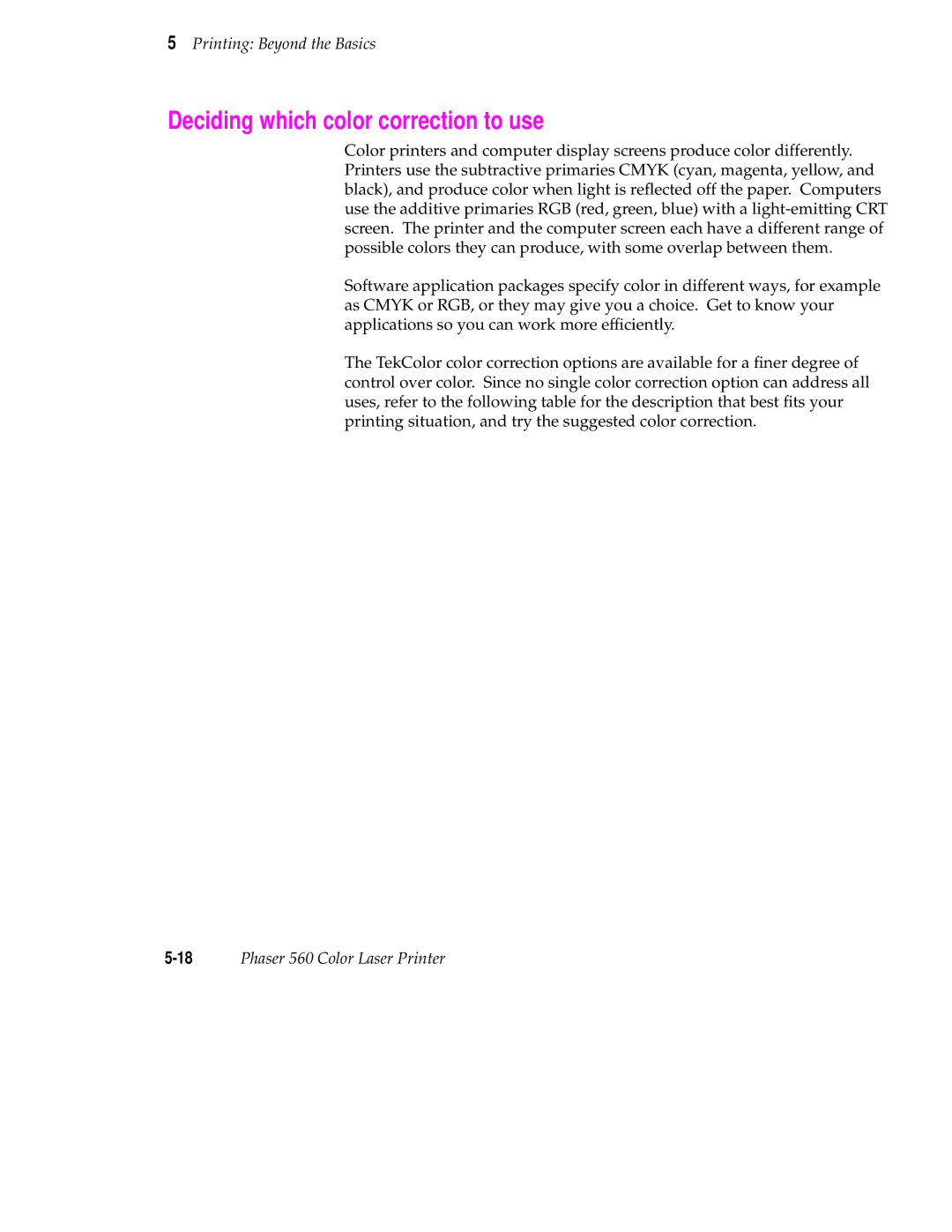 Tektronix 560 user manual Deciding which color correction to use 