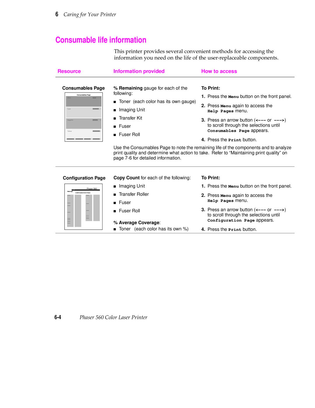 Tektronix 560 user manual Consumable life information, Resource Information provided How to access 