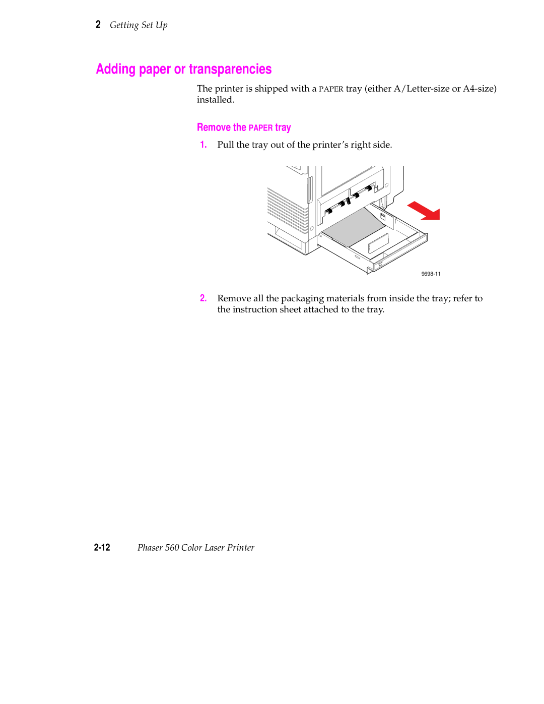 Tektronix 560 user manual Adding paper or transparencies, Remove the Paper tray 