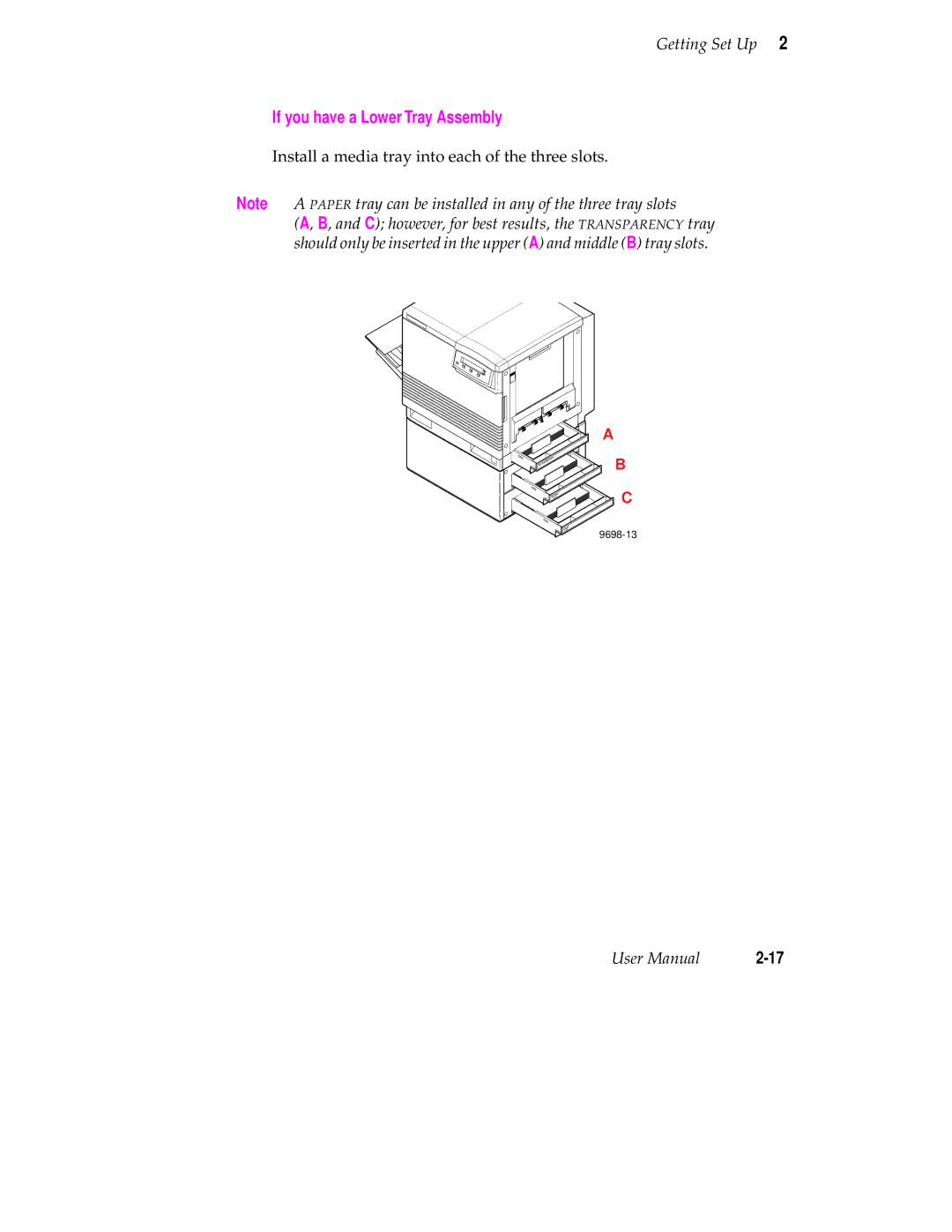 Tektronix 560 user manual If you have a Lower Tray Assembly, Install a media tray into each of the three slots 