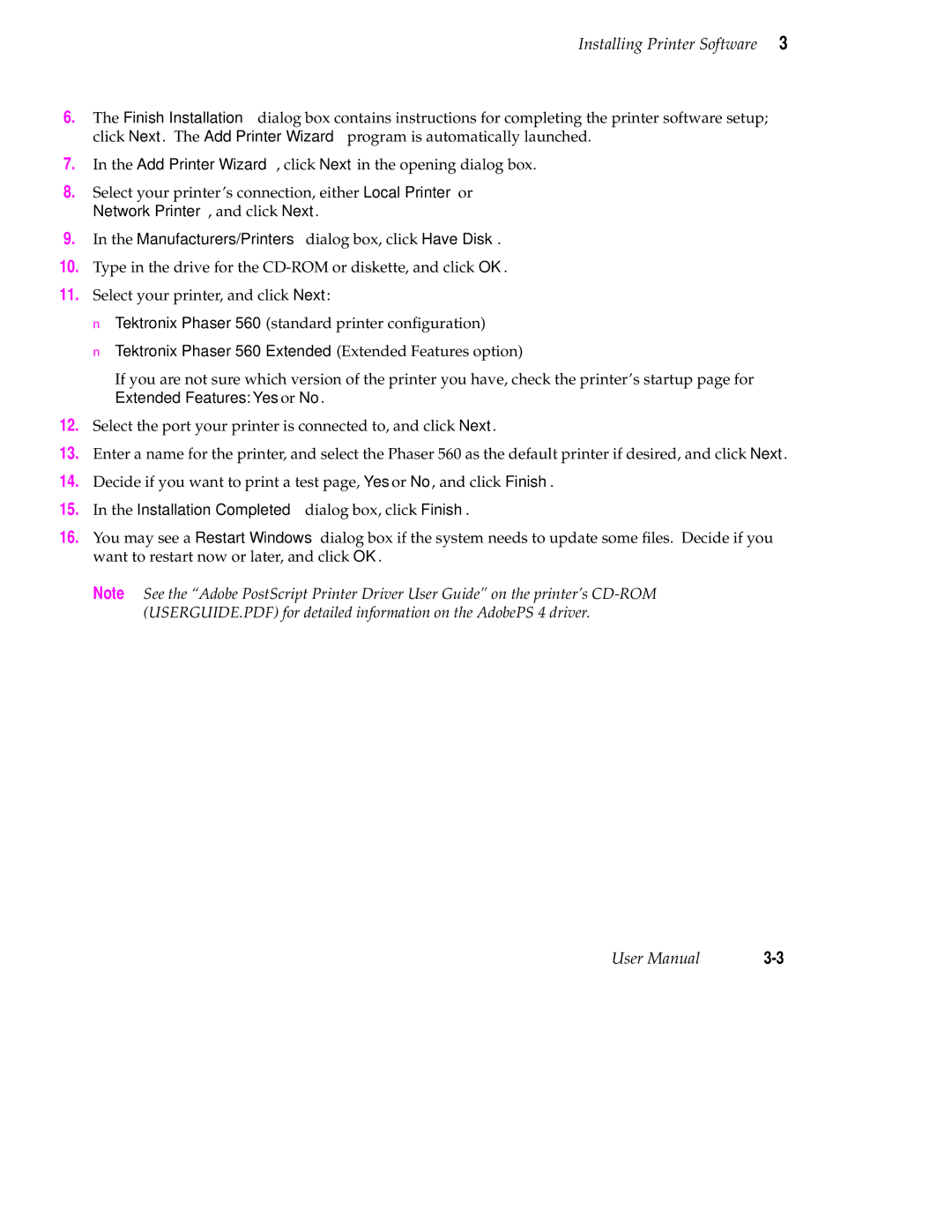 Tektronix 560 user manual Manufacturers/Printers dialog box, click Have Disk 