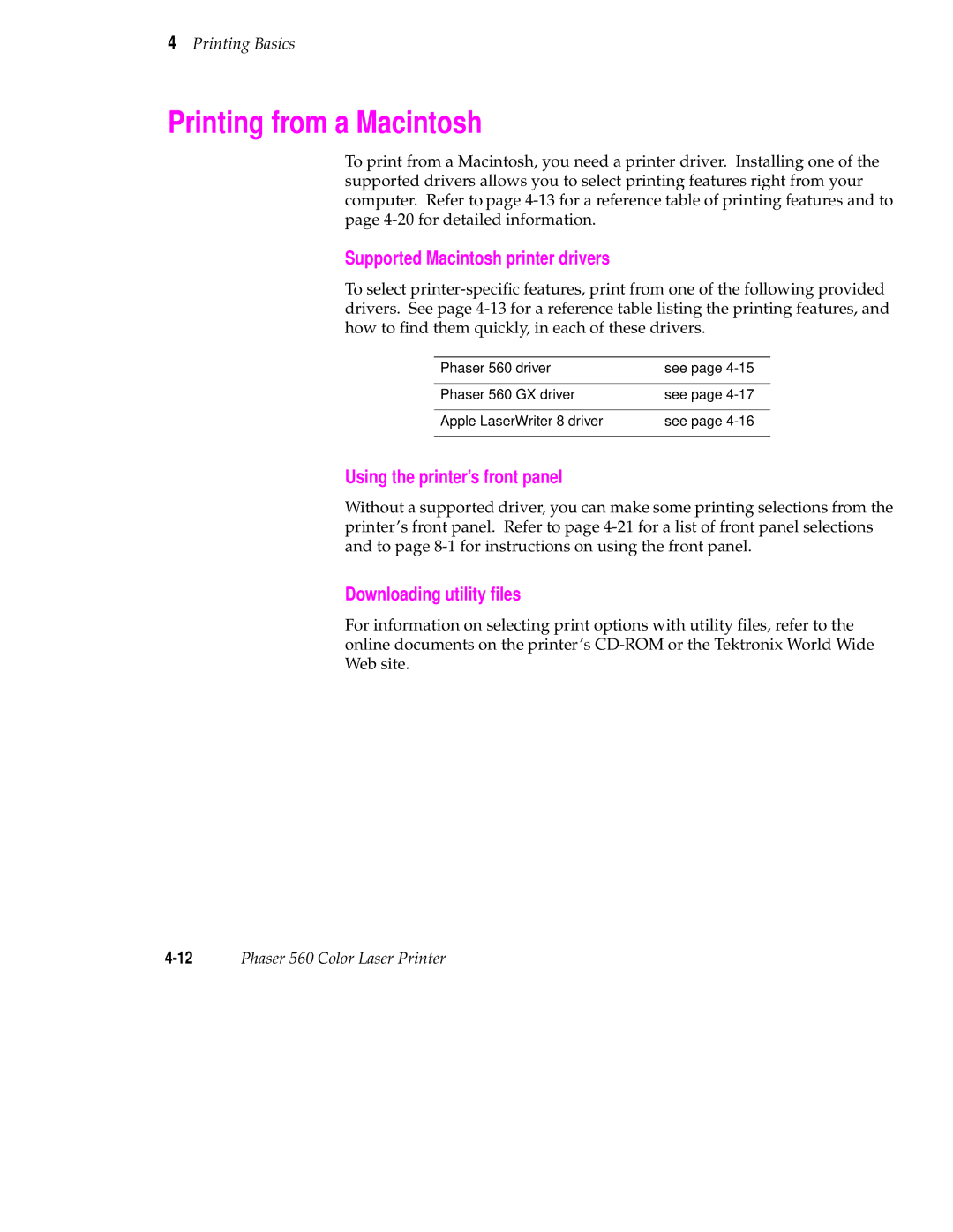 Tektronix 560 user manual Printing from a Macintosh, Supported Macintosh printer drivers, Using the printer’s front panel 