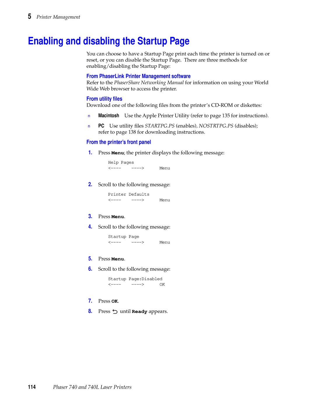 Tektronix 740L manual Enabling and disabling the Startup, From PhaserLink Printer Management software, From utility ﬁles 