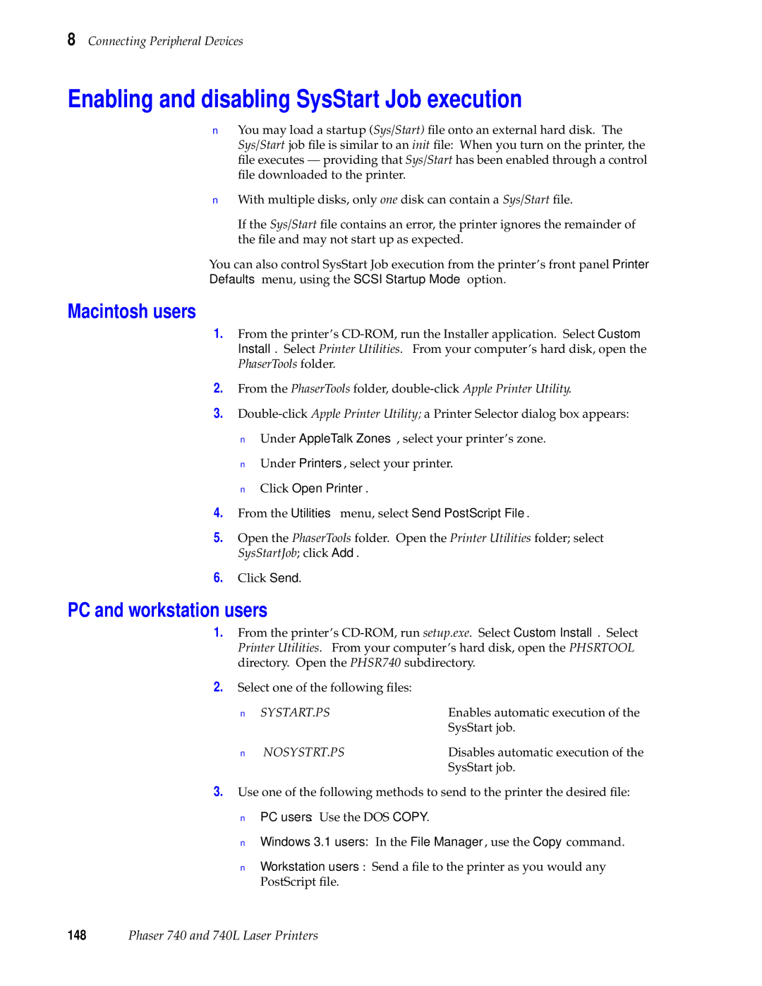 Tektronix 740L manual Enabling and disabling SysStart Job execution, Nosystrt.Ps 