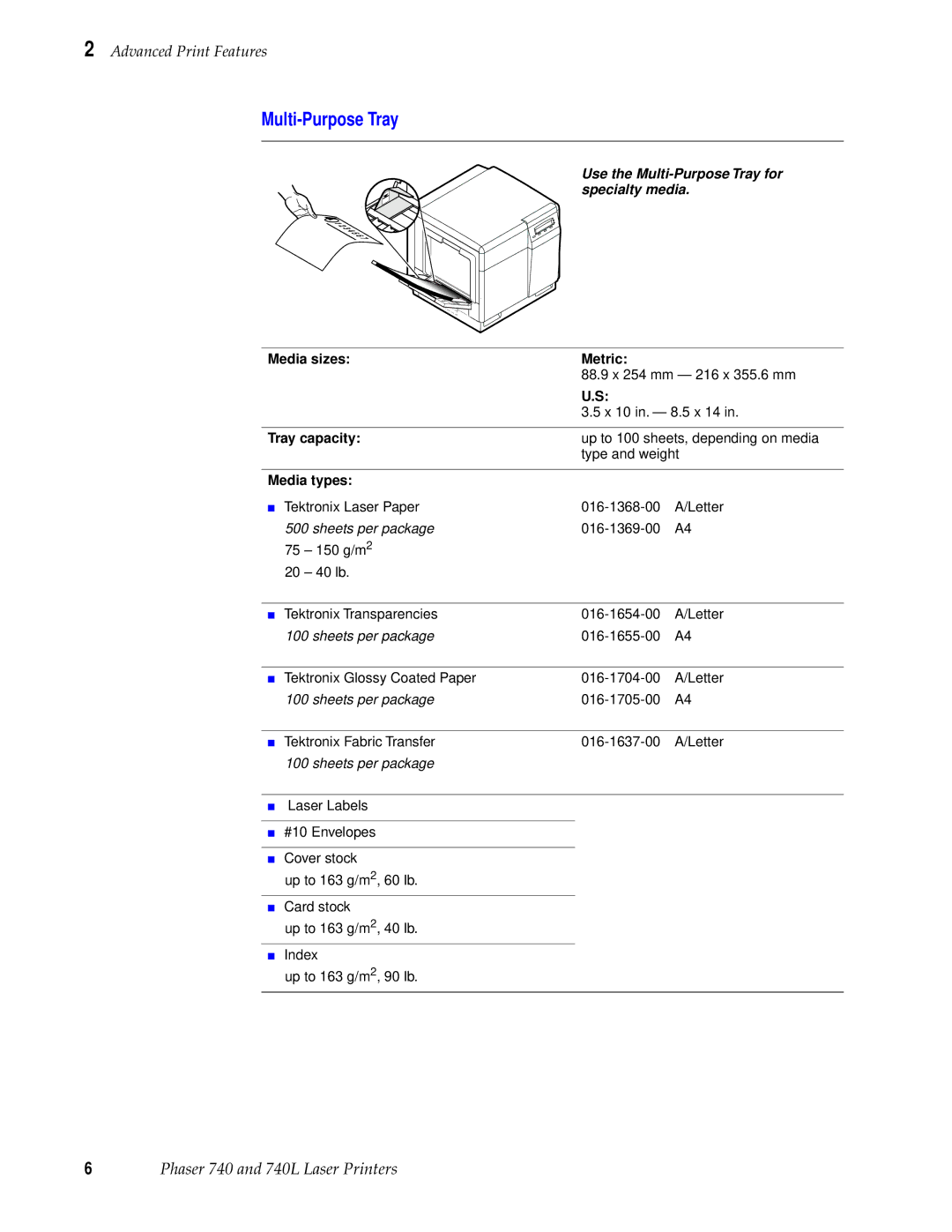 Tektronix 740L manual Use the Multi-Purpose Tray for specialty media 