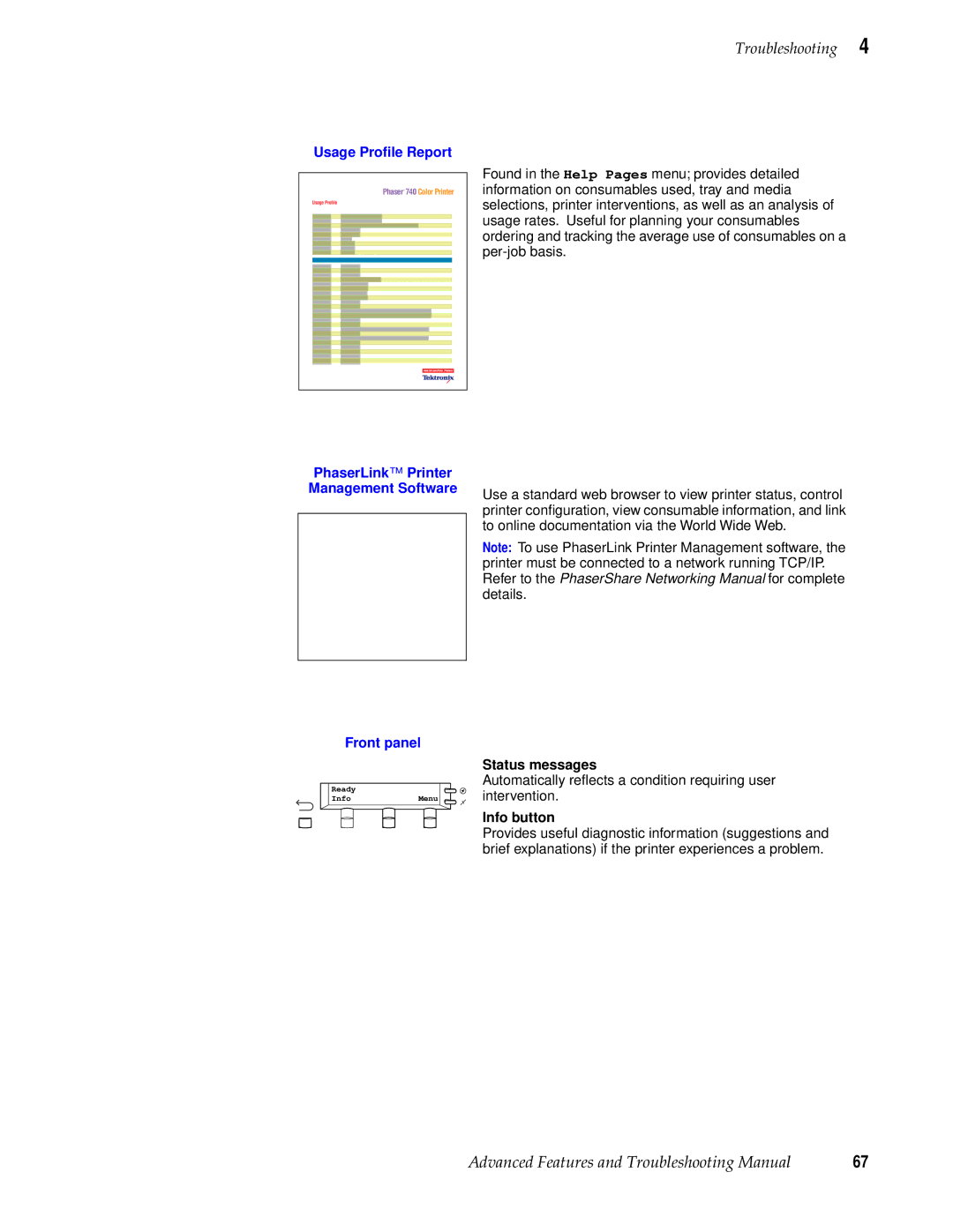 Tektronix 740L manual Usage Proﬁle Report, PhaserLink Printer Management Software Front panel 