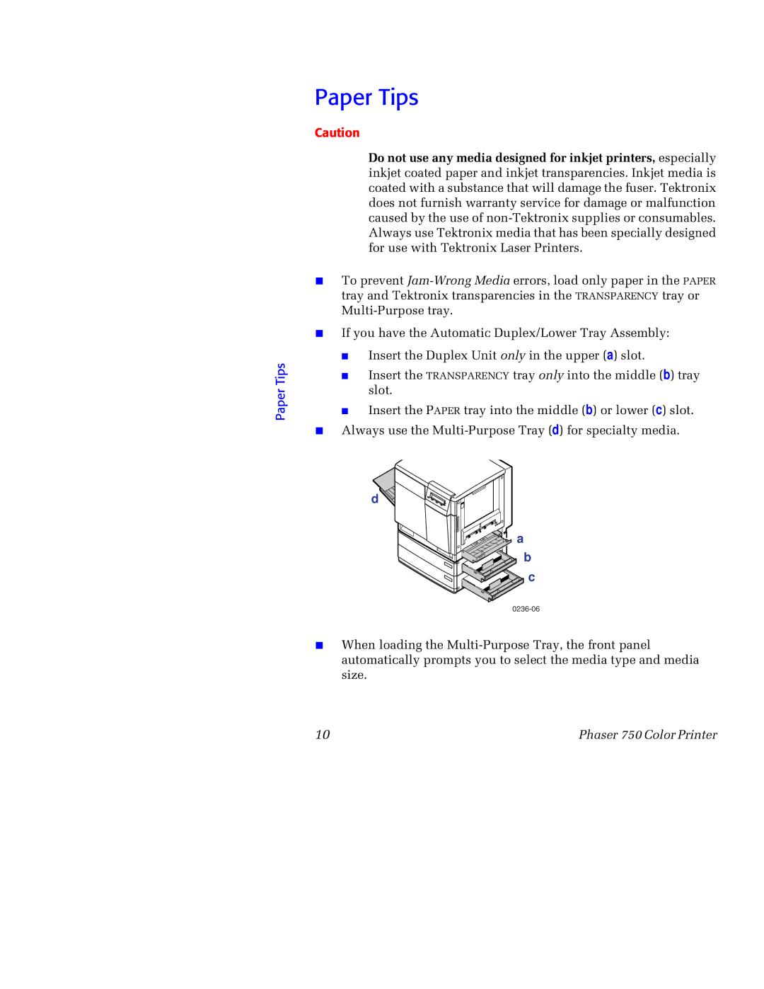 Tektronix 750 manual Paper Tips 