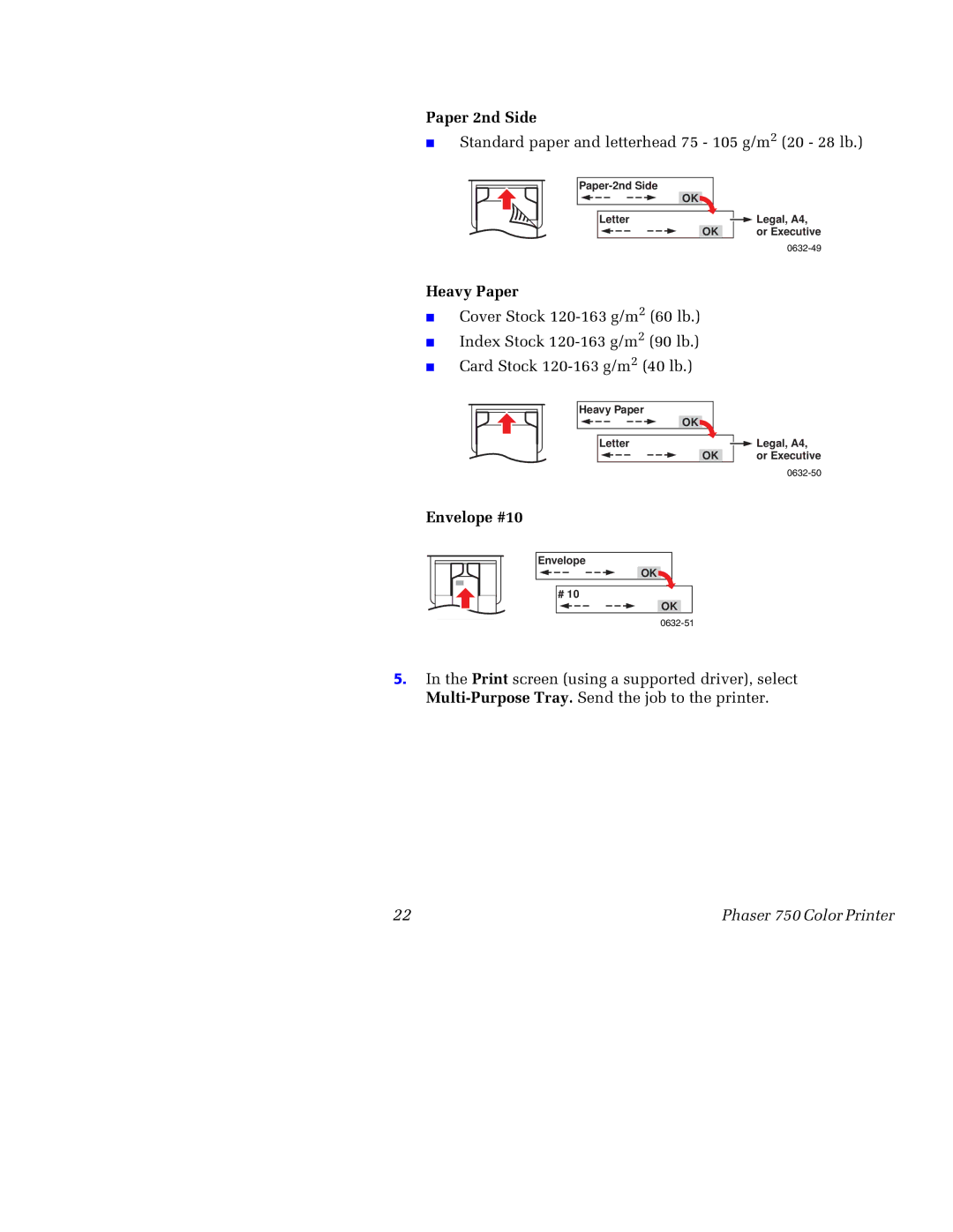 Tektronix 750 manual Paper 2nd Side, Heavy Paper, Envelope #10 