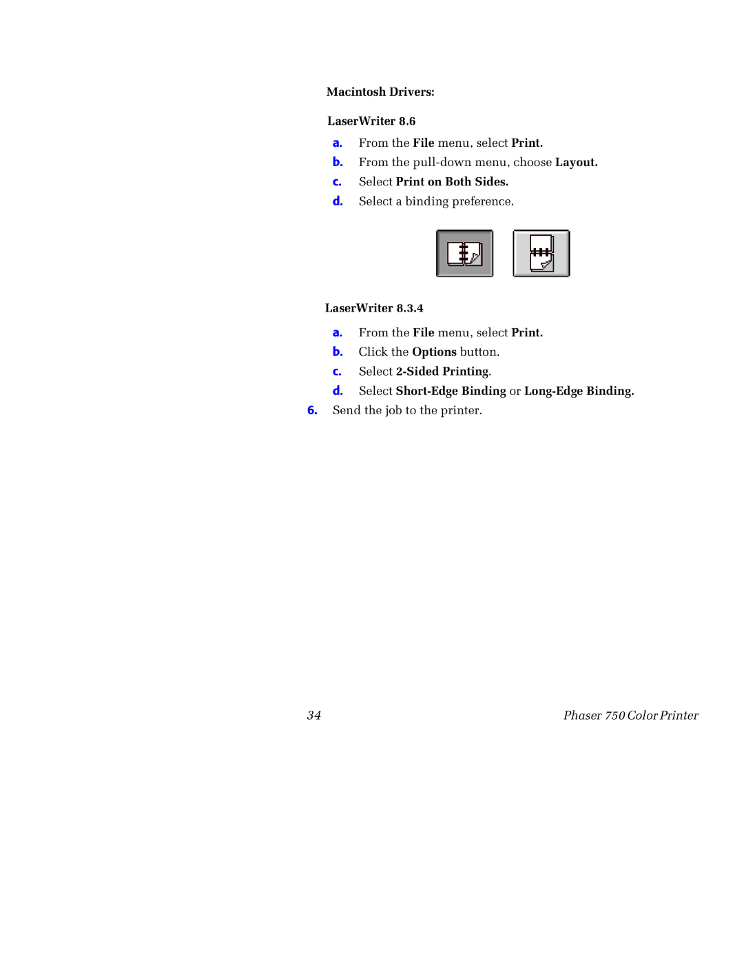 Tektronix 750 manual Macintosh Drivers LaserWriter, Select Print on Both Sides 