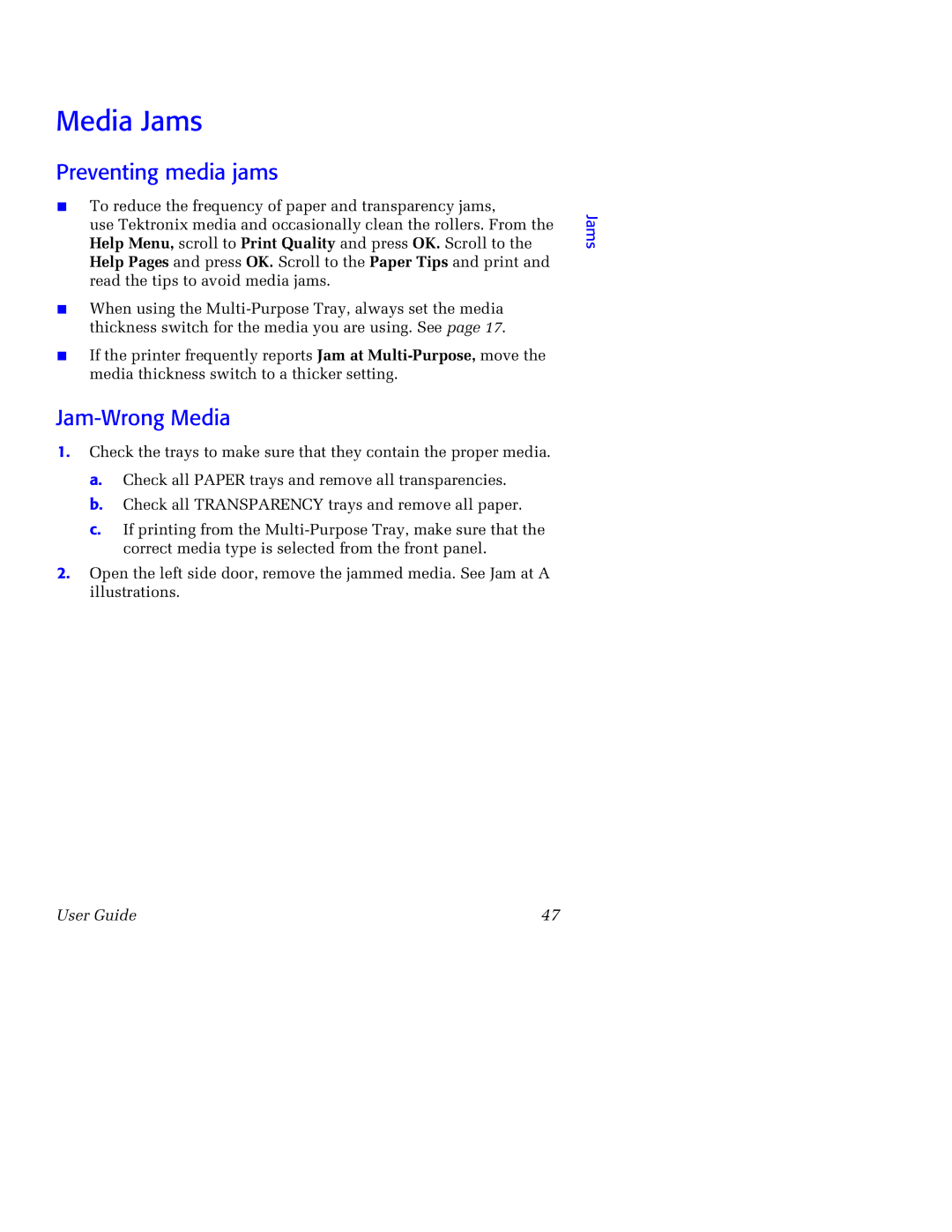 Tektronix 750 manual Media Jams, Preventing media jams, Jam-Wrong Media 