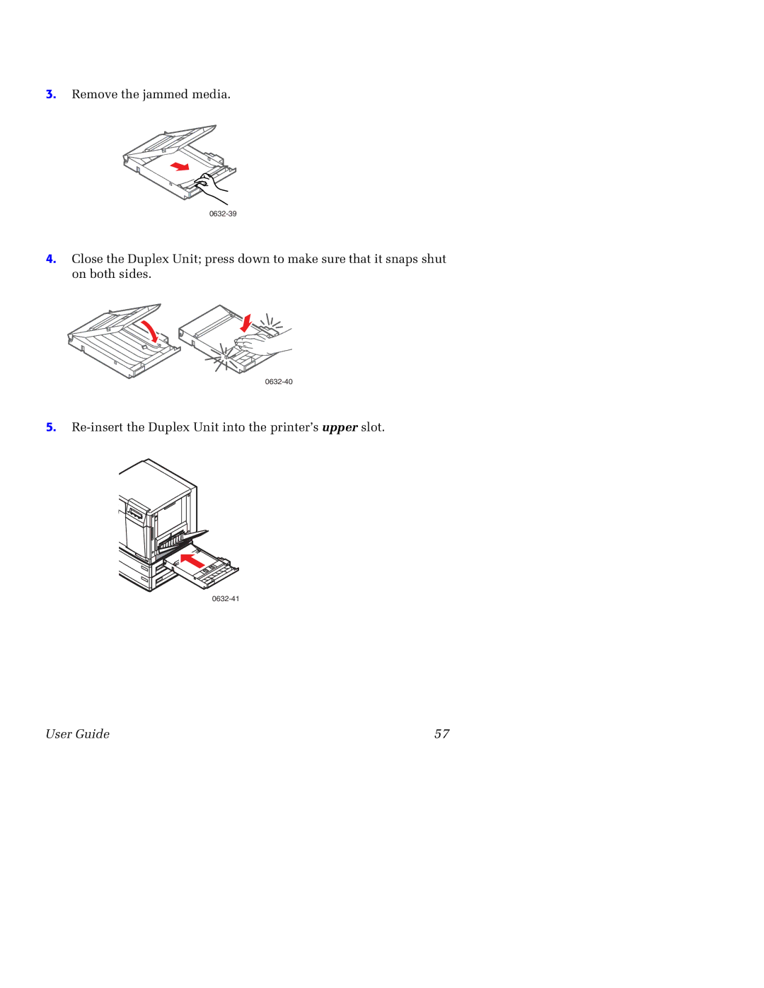 Tektronix 750 manual Re-insert the Duplex Unit into the printer’s upper slot 