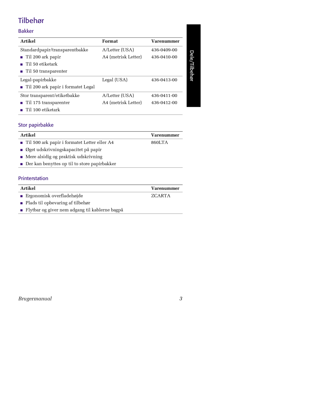 Tektronix 860 manual Tilbehør, Bakker 