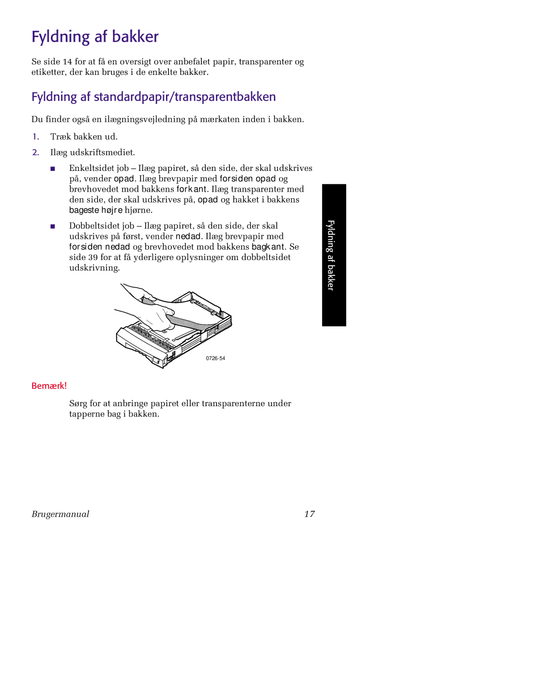 Tektronix 860 manual Fyldning af bakker, Fyldning af standardpapir/transparentbakken 