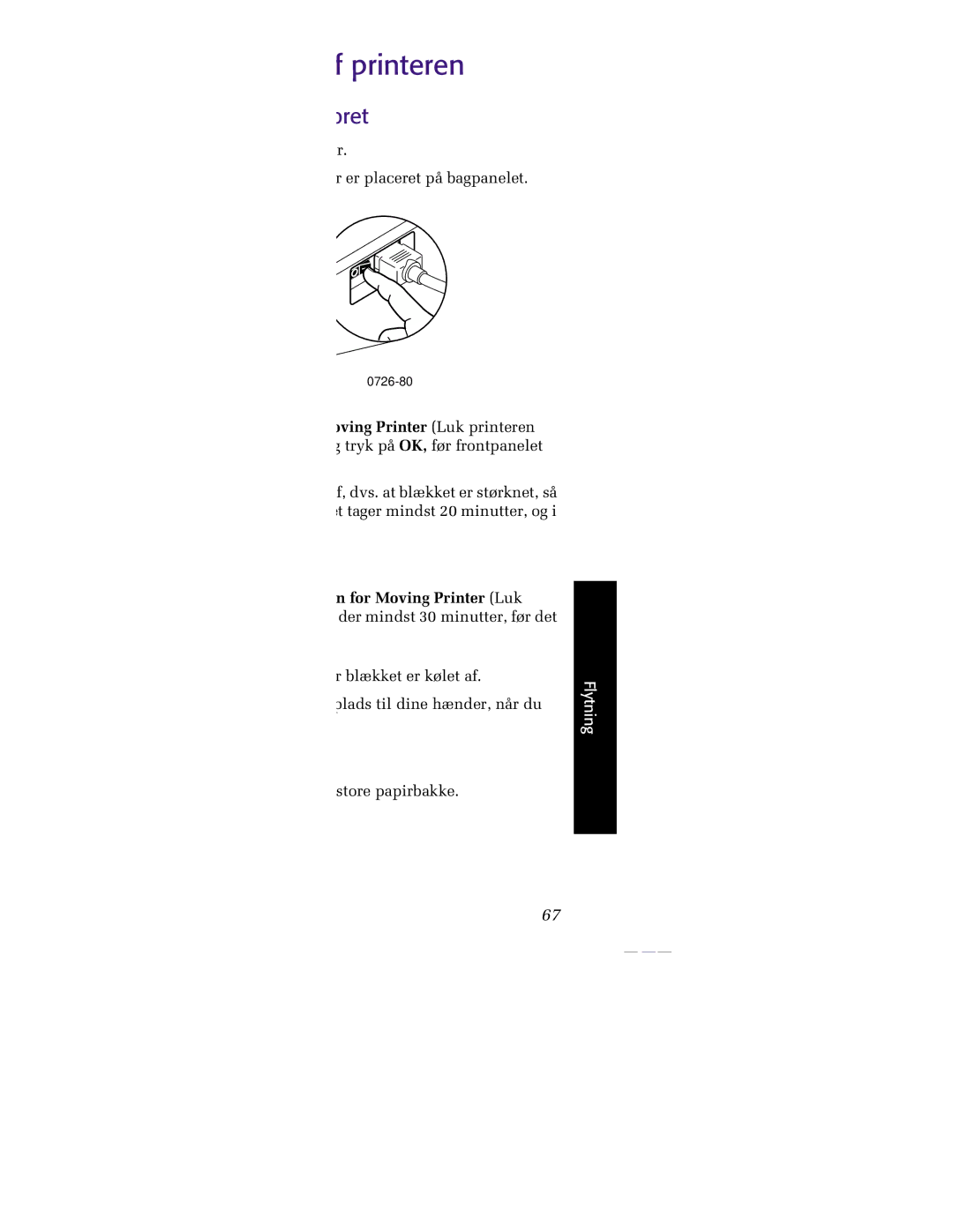 Tektronix 860 manual Flytning og transport af printeren, Flytning af printeren på kontoret 