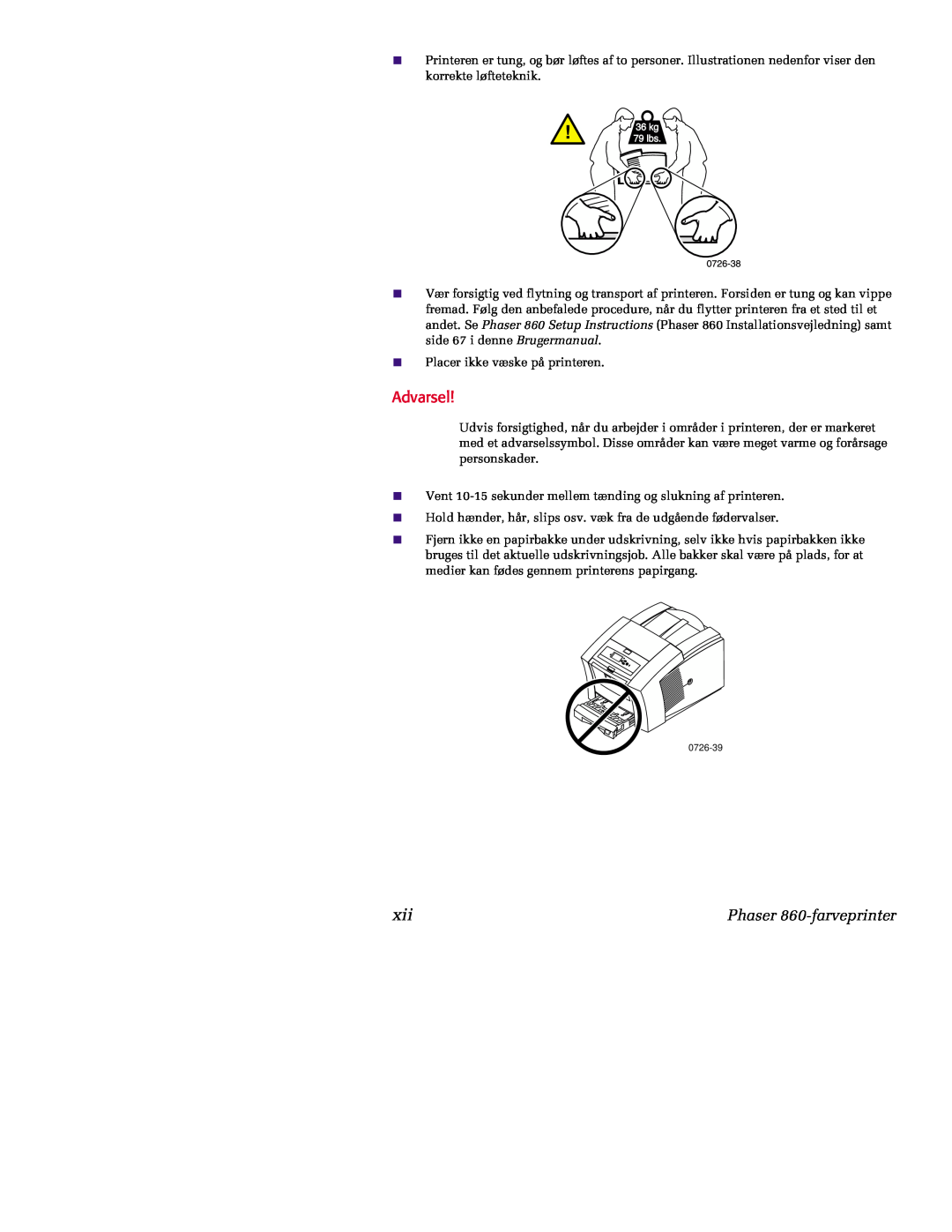 Tektronix manual Advarsel, Phaser 860-farveprinter, Placer ikke væske på printeren 