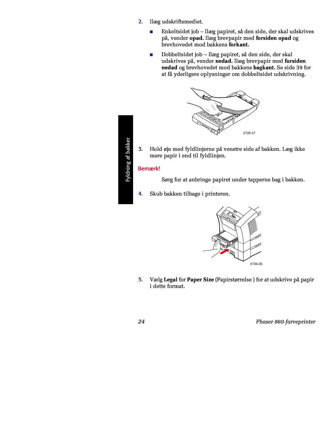 Tektronix manual 2. Ilæg udskriftsmediet, Fyldning af bakker, Bemærk, Phaser 860-farveprinter 