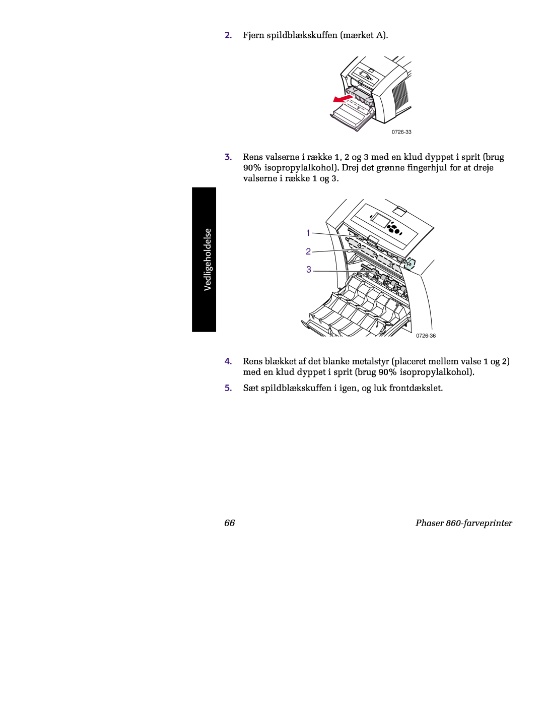 Tektronix manual Fjern spildblækskuffen mærket A, Vedligeholdelse, Phaser 860-farveprinter 