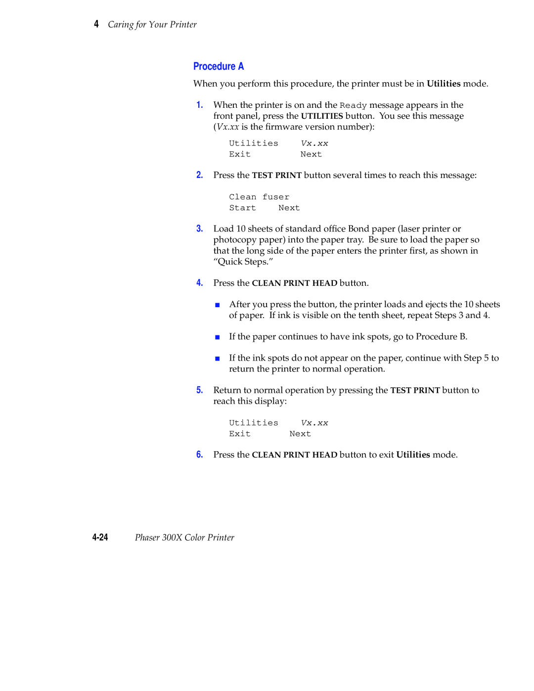 Tektronix Phaser 300X user manual Procedure a 