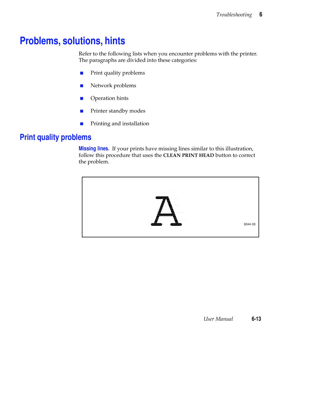 Tektronix Phaser 300X user manual Problems, solutions, hints, Print quality problems 