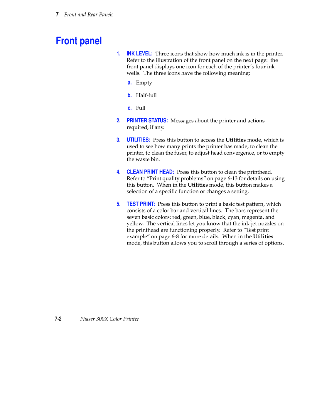 Tektronix Phaser 300X user manual Front panel 