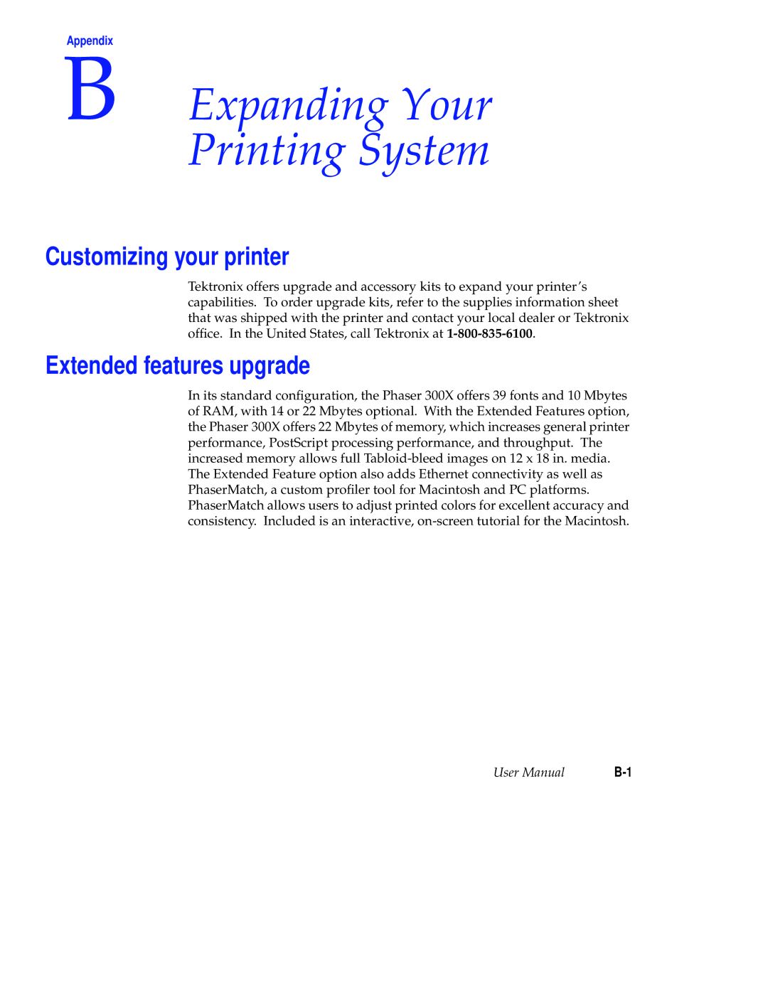 Tektronix Phaser 300X user manual Expanding Your Printing System, Customizing your printer, Extended features upgrade 