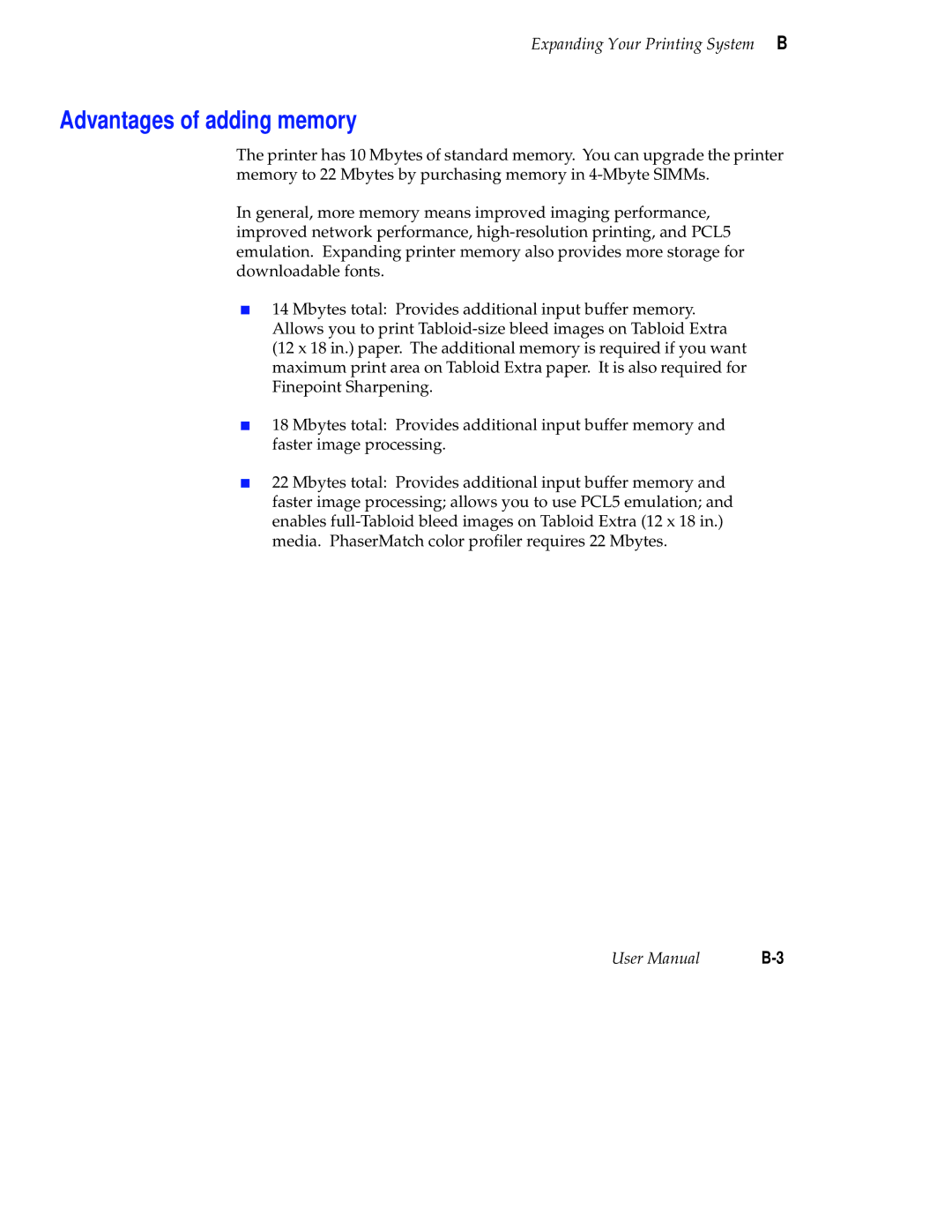 Tektronix Phaser 300X user manual Advantages of adding memory 