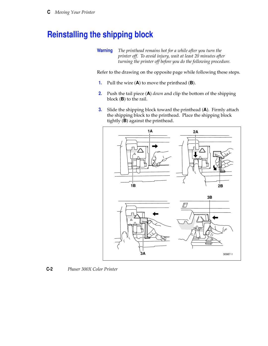 Tektronix Phaser 300X user manual Reinstalling the shipping block 