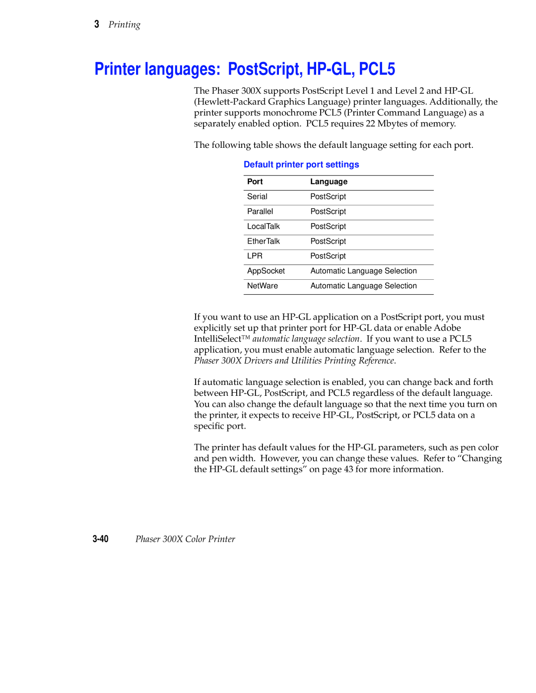 Tektronix Phaser 300X user manual Printer languages PostScript, HP-GL, PCL5, Default printer port settings, Port Language 