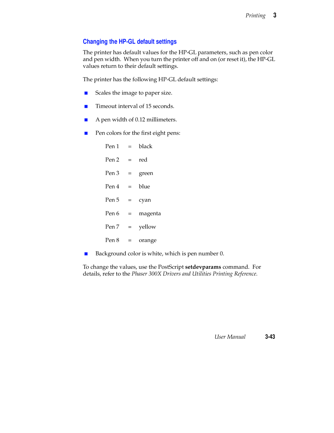 Tektronix Phaser 300X user manual Changing the HP-GL default settings 