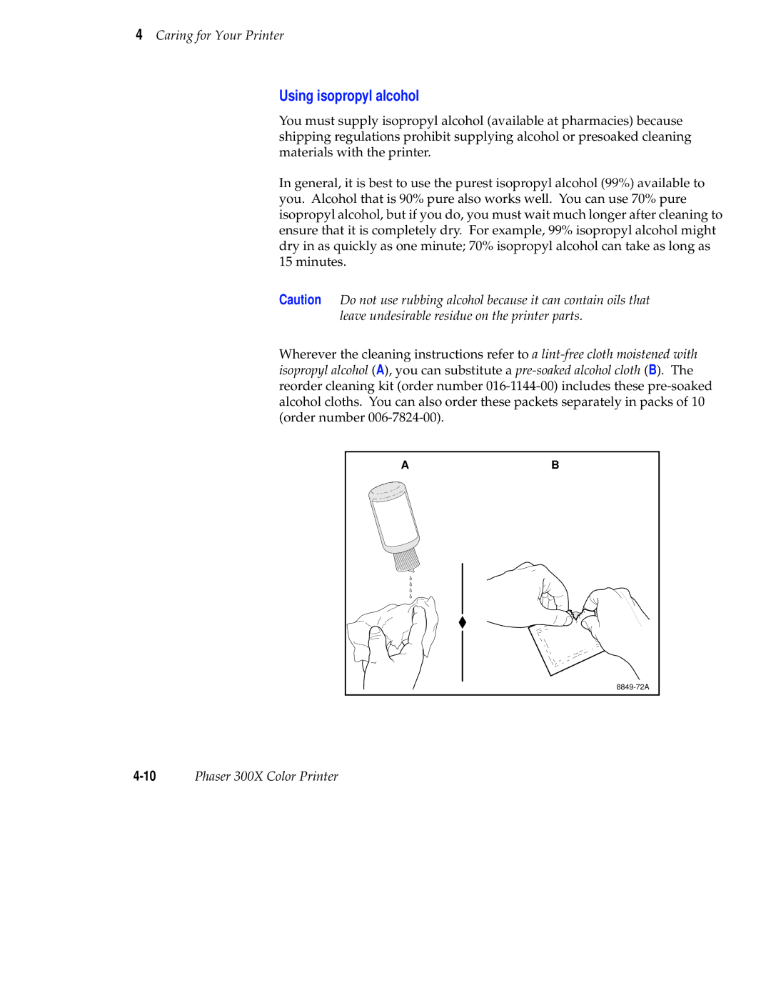 Tektronix Phaser 300X user manual Using isopropyl alcohol 