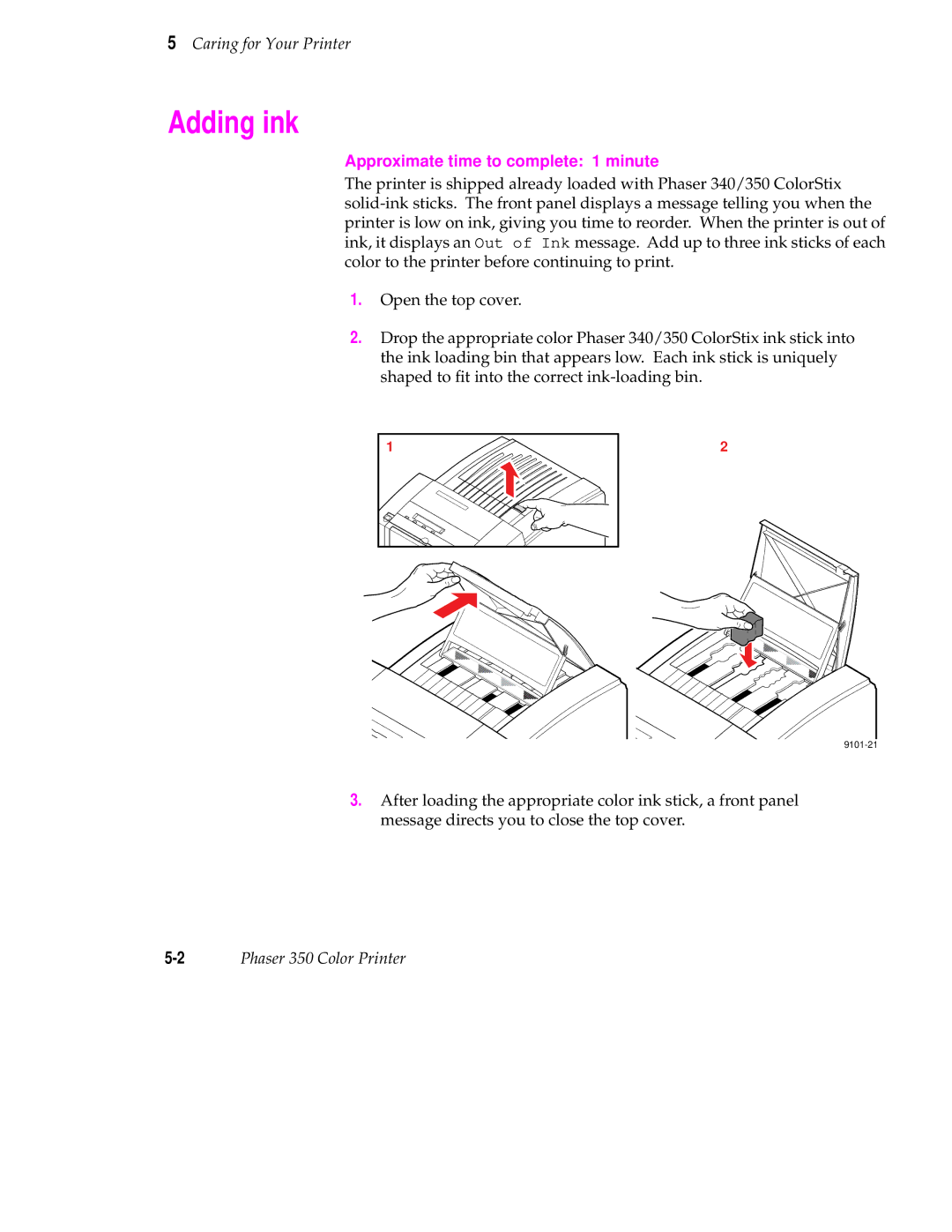 Tektronix Phaser 350 manual Adding ink, Approximate time to complete 1 minute 