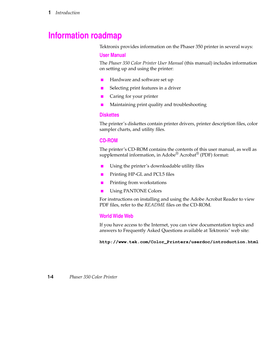 Tektronix Phaser 350 manual Information roadmap, Diskettes, World Wide Web 