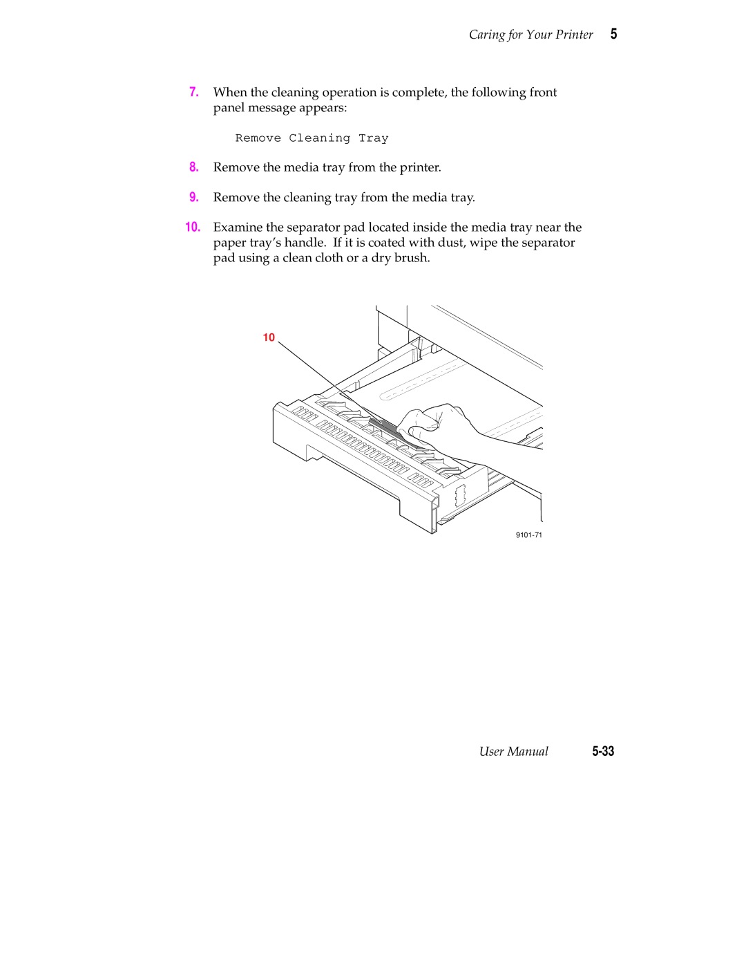 Tektronix Phaser 350 manual Remove Cleaning Tray 