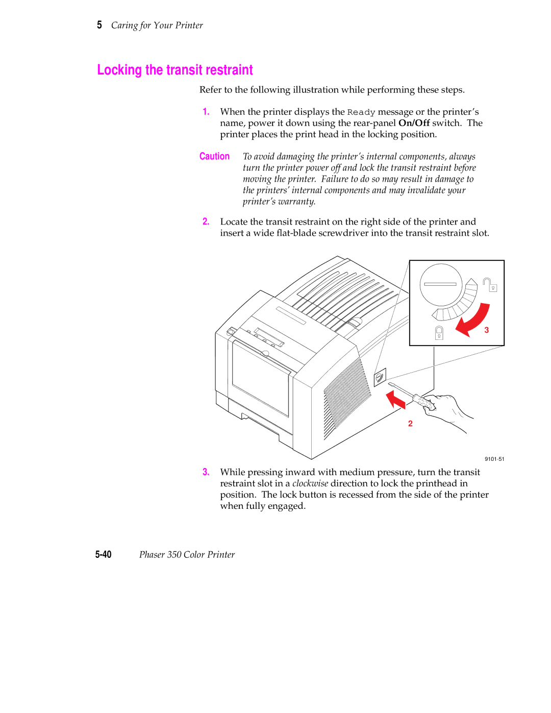 Tektronix Phaser 350 manual Locking the transit restraint 