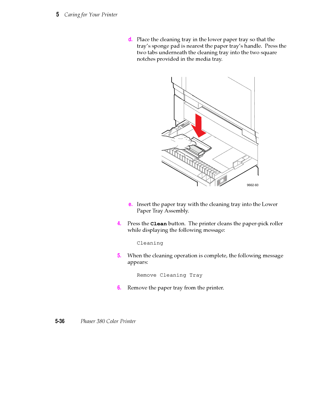 Tektronix PHASER 380 manual Remove the paper tray from the printer 