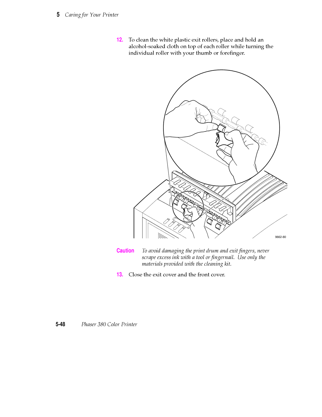 Tektronix PHASER 380 manual Close the exit cover and the front cover 