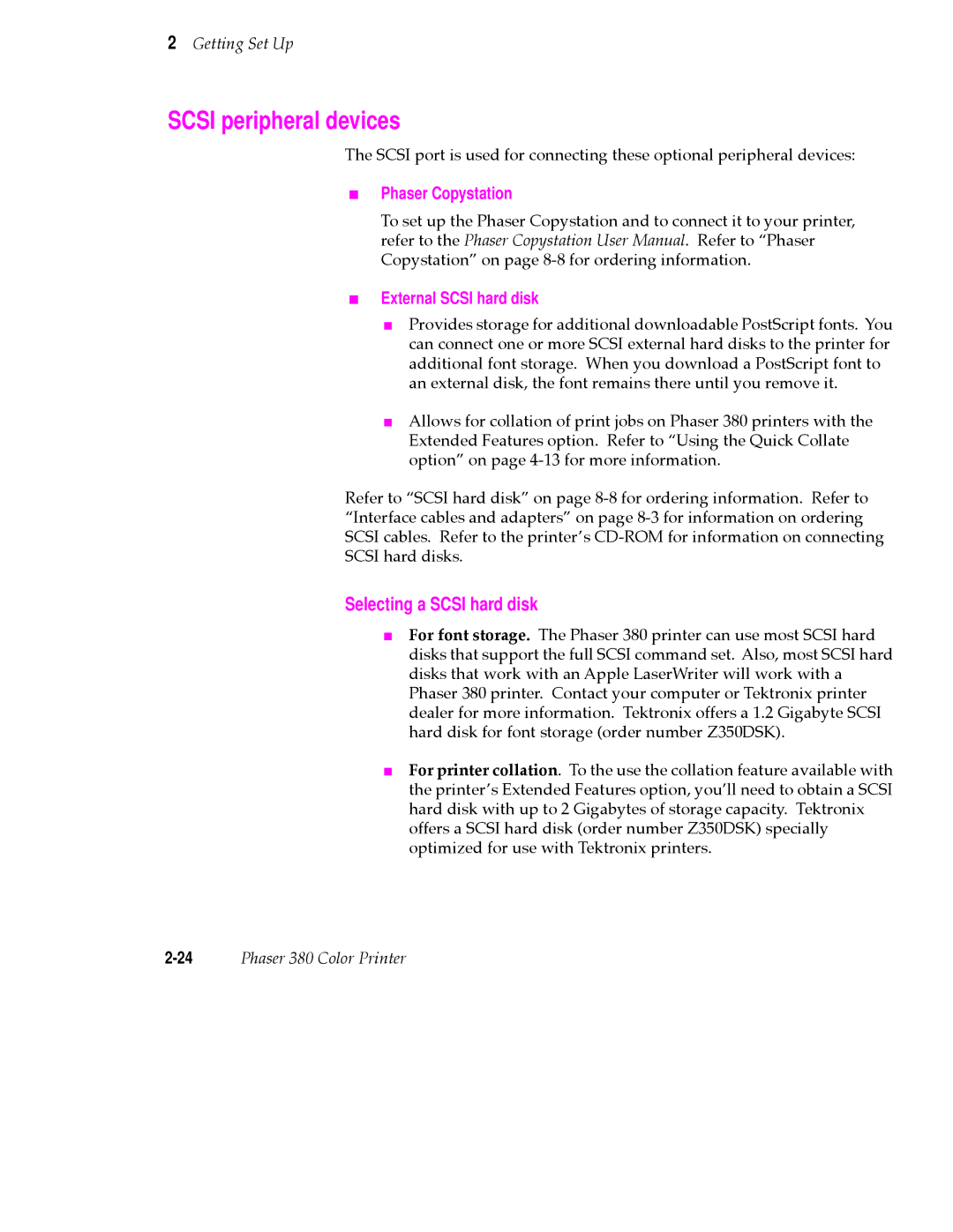 Tektronix PHASER 380 manual Scsi peripheral devices, Selecting a Scsi hard disk 