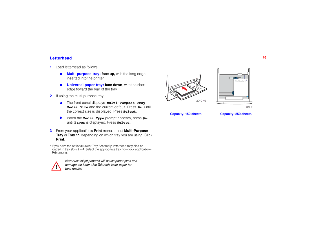 Tektronix PHASER 780 manual Letterhead, Capacity 150 sheets, Capacity 250 sheets 