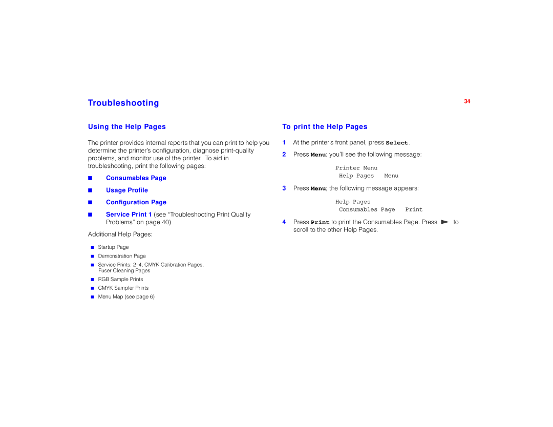 Tektronix PHASER 780 Troubleshooting, Using the Help Pages, To print the Help Pages, Consumables Usage Proﬁle Conﬁguration 