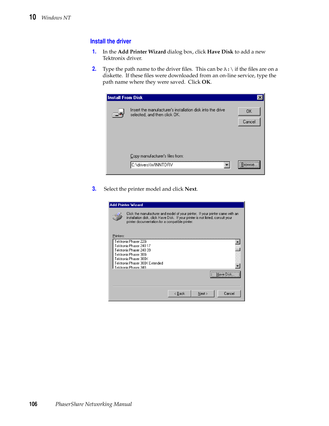 Tektronix Phasershare Printer manual Install the driver 