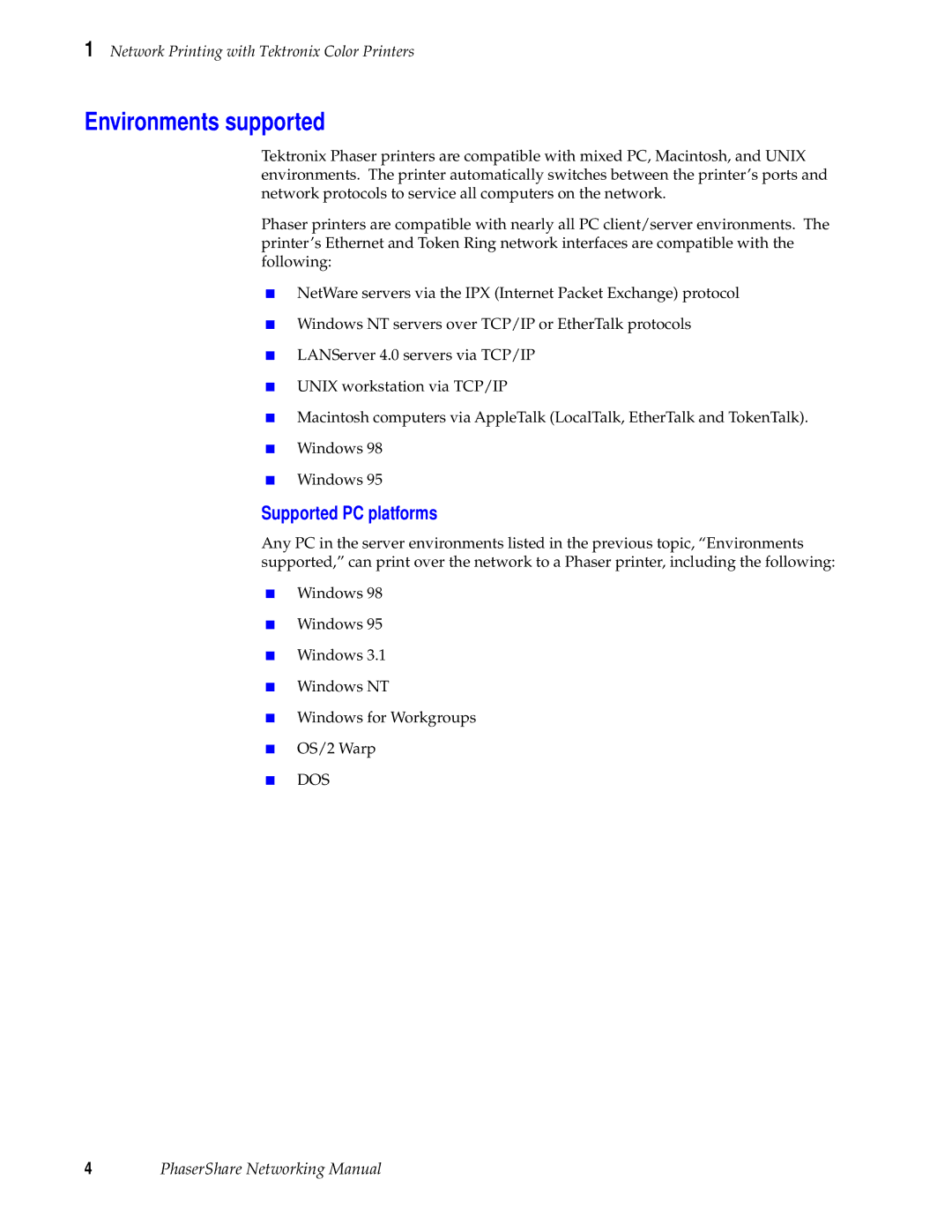 Tektronix Phasershare Printer manual Environments supported, Supported PC platforms 