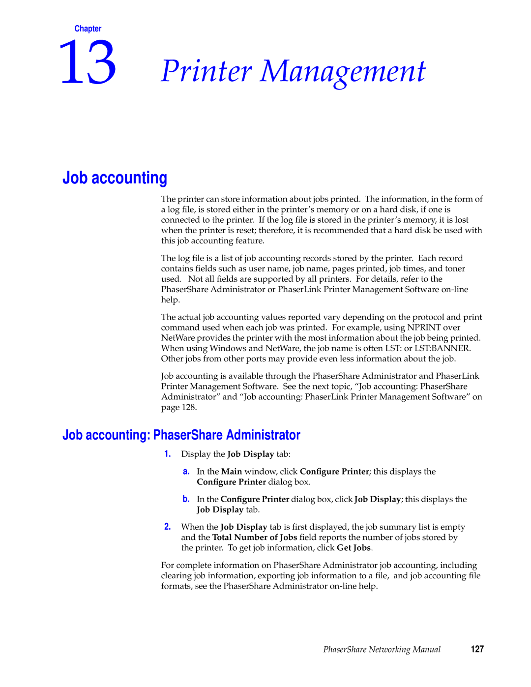 Tektronix Phasershare Printer manual Printer Management, Job accounting PhaserShare Administrator, 127 