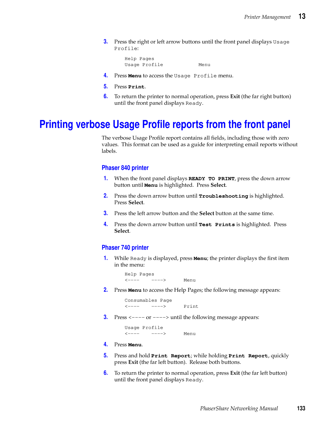 Tektronix Phasershare Printer manual Printing verbose Usage Proﬁle reports from the front panel, 133 